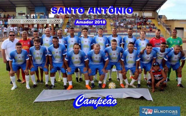 Santo Antônio foi o grande campeão do amador 2018. Foto: MANOEL MESSIAS/Mil Noticias
